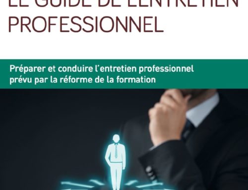 Le guide de l’entretien professionnel